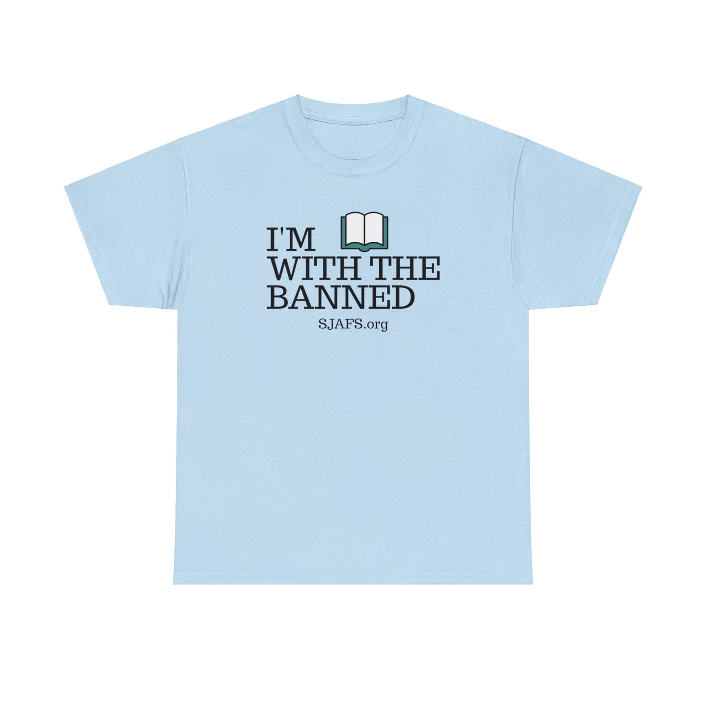 SJAFS I'm With the Banned Unisex Heavy Cotton Tee