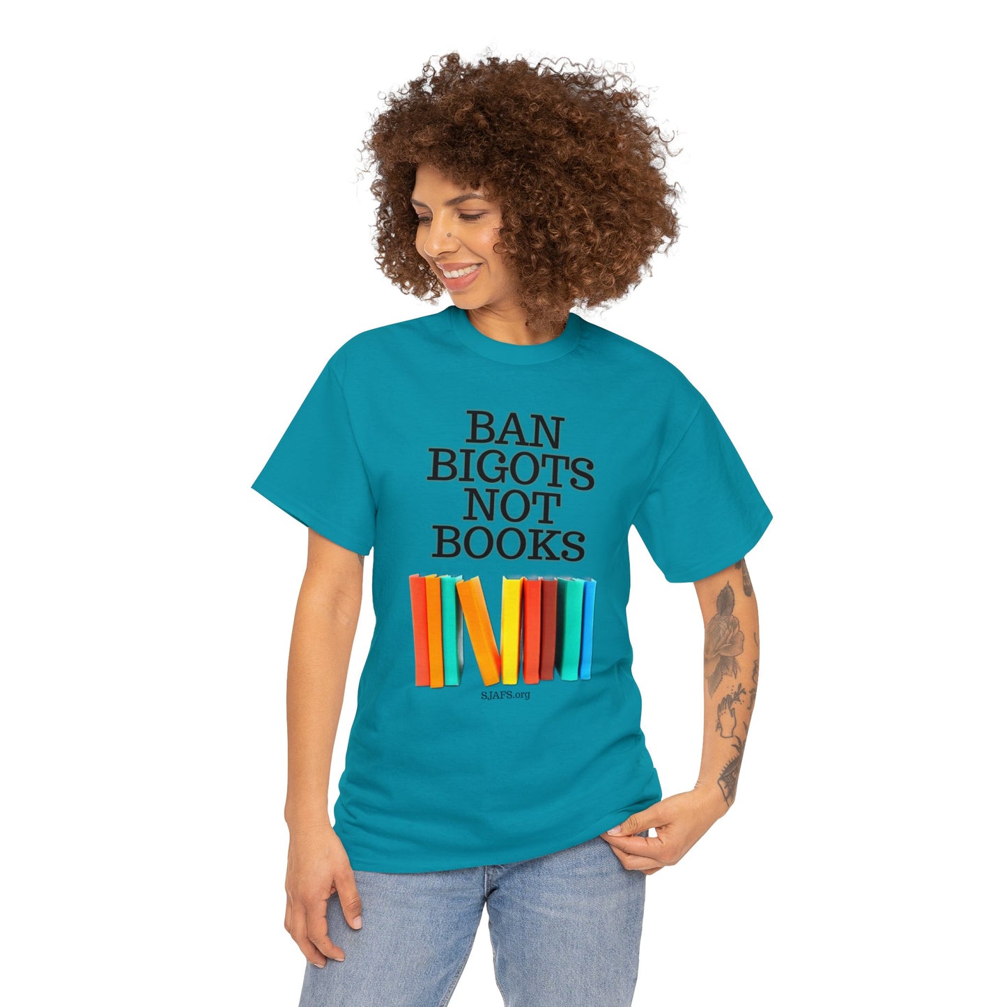 SJAFS Ban Bigots Not Books Unisex Heavy Cotton Tee