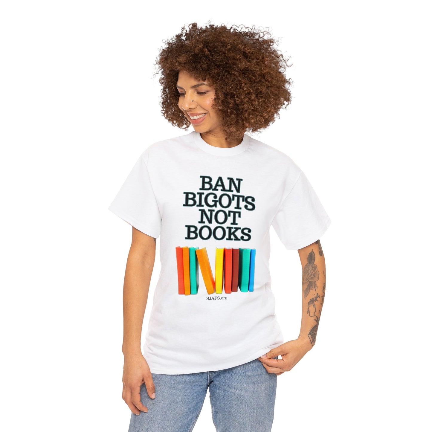 SJAFS Ban Bigots Not Books Unisex Heavy Cotton Tee