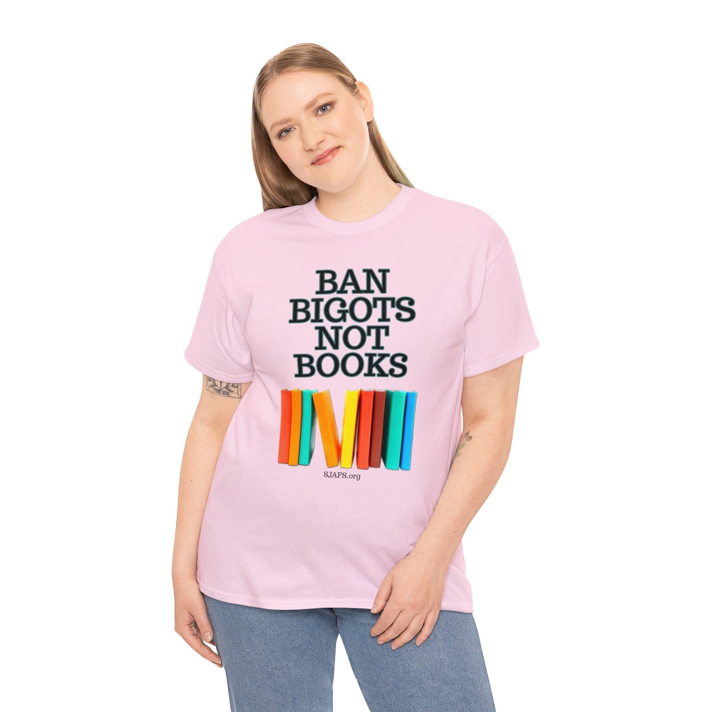 SJAFS Ban Bigots Not Books Unisex Heavy Cotton Tee