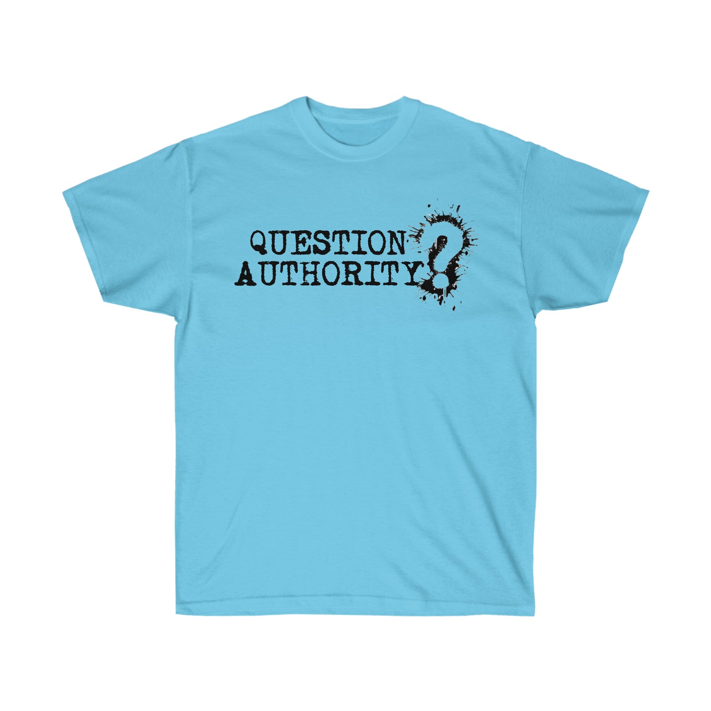 Question Authority Unisex Ultra Cotton Tee