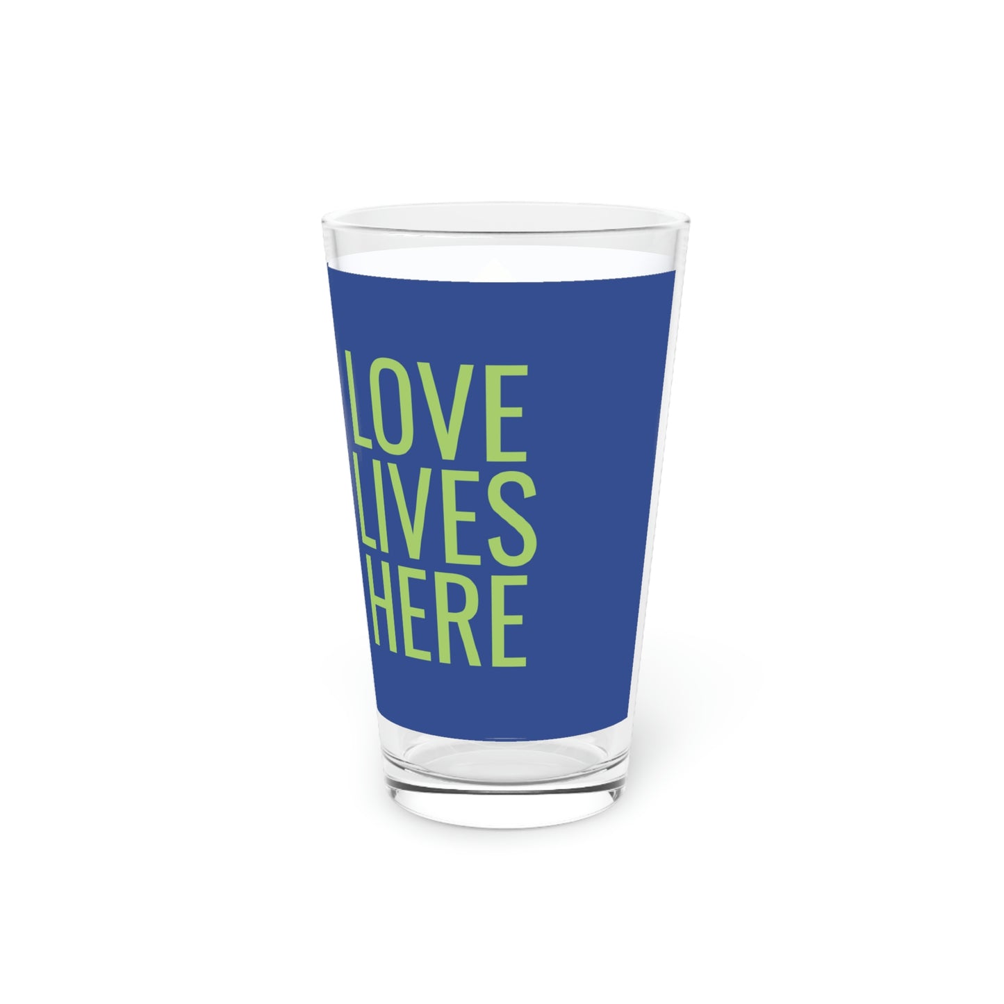 UUCOV Love Lives Here Pint Glass, 16oz