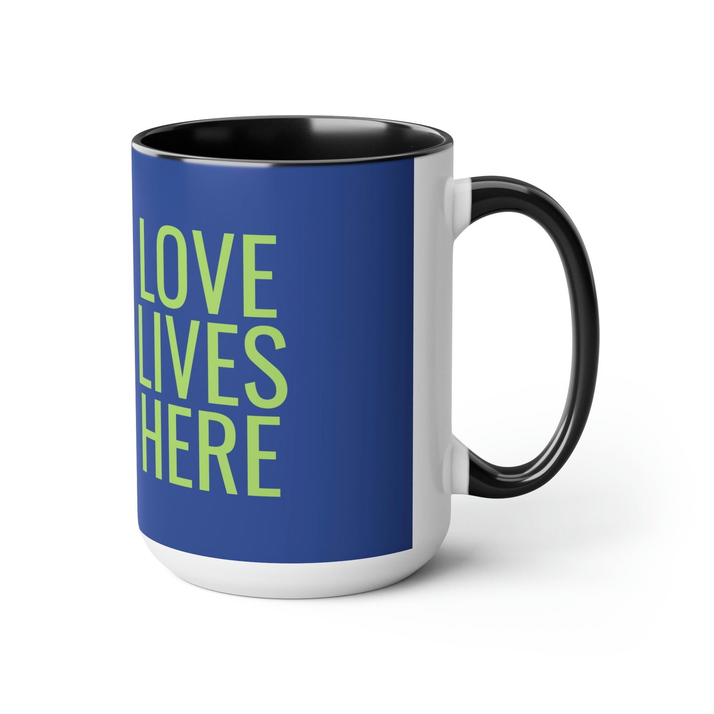 Love Lives HereTwo-Tone Coffee Mugs, 15oz
