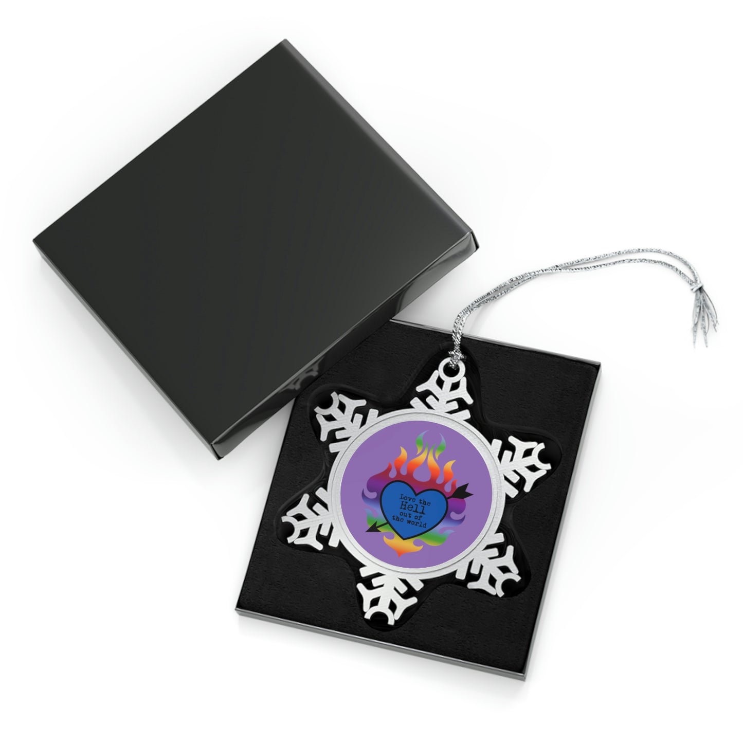 Love the Hell Out of the World Pewter Snowflake Ornament