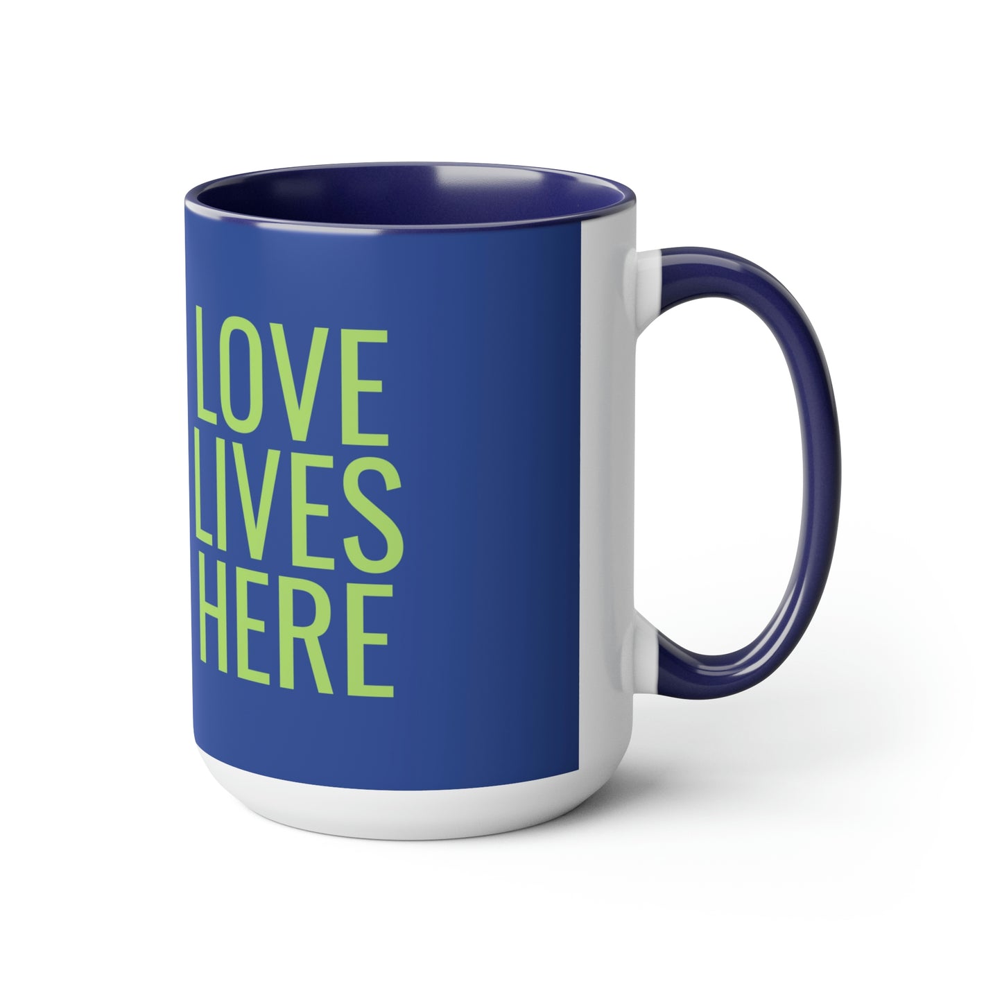 Love Lives HereTwo-Tone Coffee Mugs, 15oz