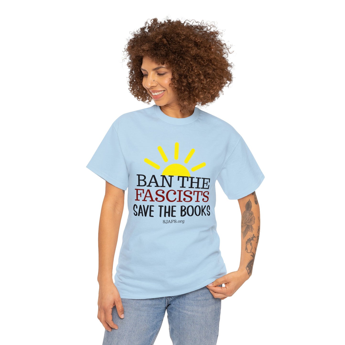 SJAFS Ban the Fascists Save the Books Unisex Heavy Cotton Tee