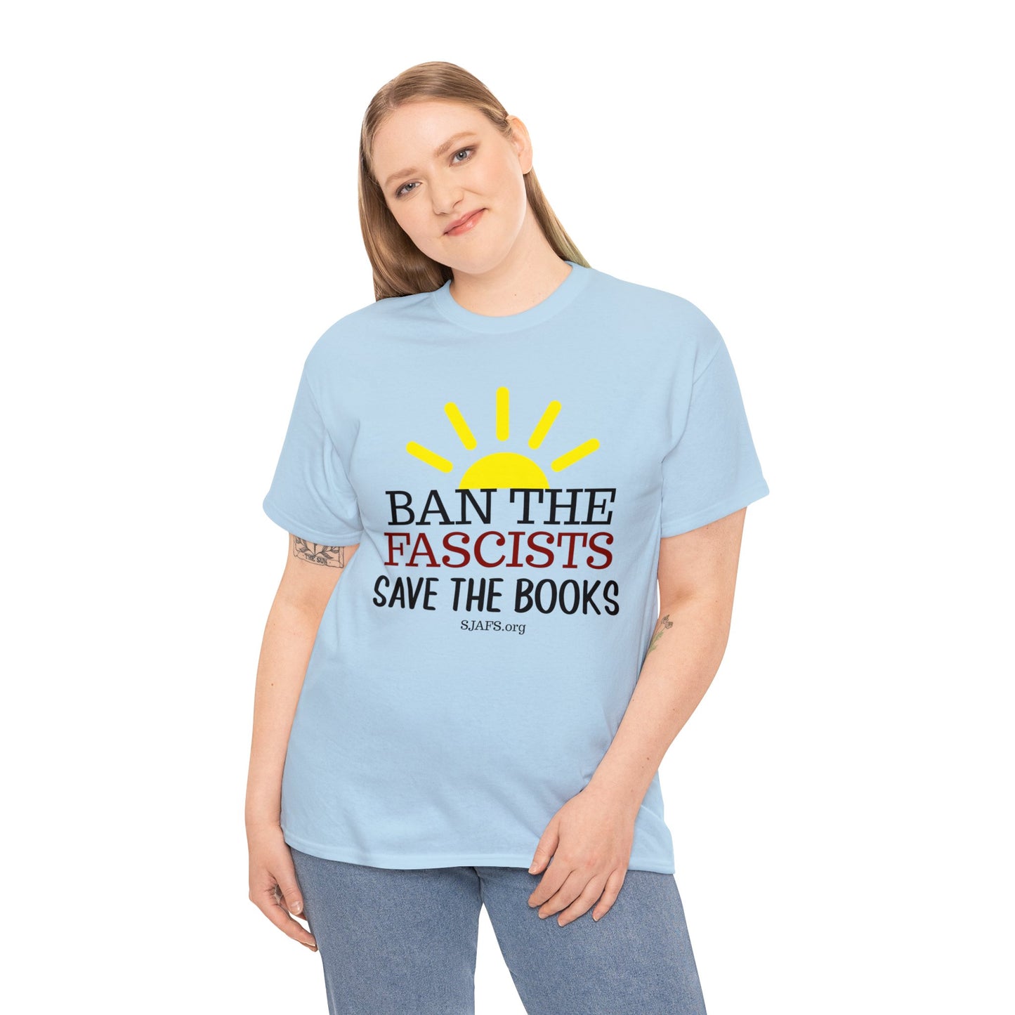 SJAFS Ban the Fascists Save the Books Unisex Heavy Cotton Tee